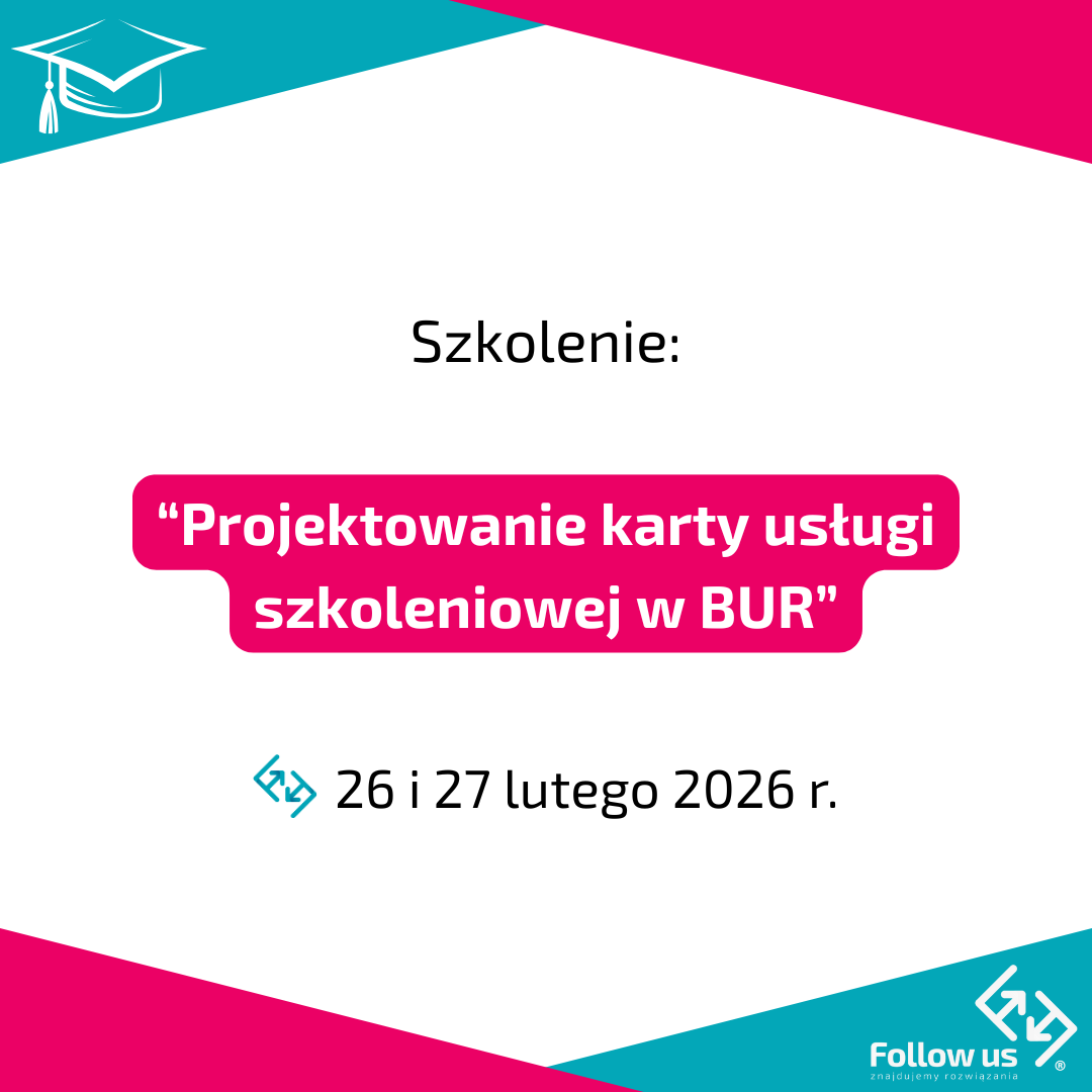 Szkolenie - 26 i 27.02.2026 r. - projektowanie karty usługi szkoleniowej w BUR