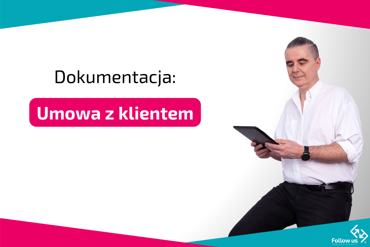 Dokumentacja - umowa z klientem