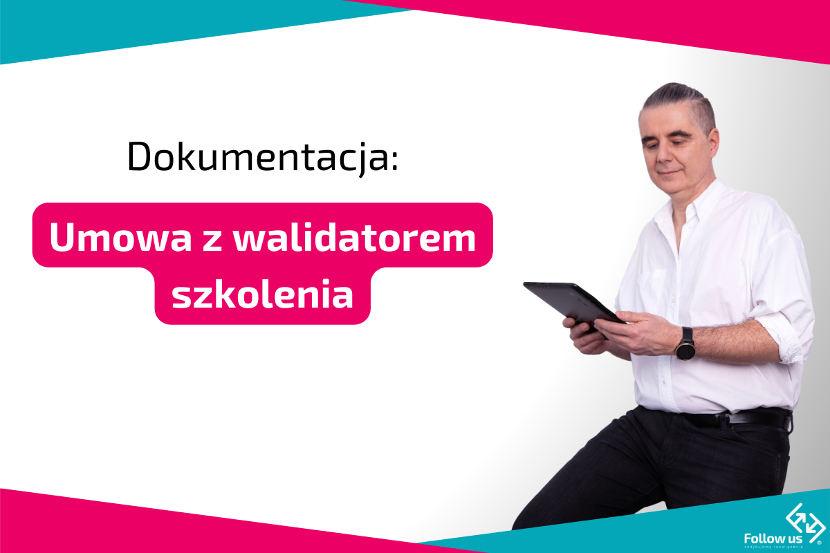 Dokumentacja - umowa walidatorem szkolenia