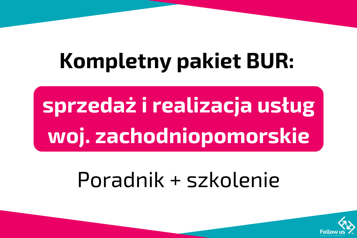 Kompletny pakiet BUR: sprzedaż i realizacja usług – zachodniopomorskie